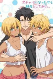 Kuro Gal ni Natta kara Shinyuu to shitemita. Online